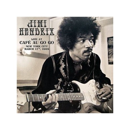 Jimi Hendrix ‎– Live at Café au Go Go, New York City, March 17th, 1968 - Double LP Vinyl Album