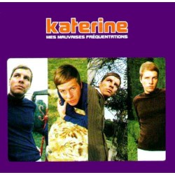 Katerine - Mes Mauvaises Fréquentations - CD Album