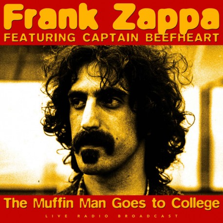 Frank Zappa Featuring Captain Beefheart ‎– The Muffin Man Goes To College - LP Vinyl Album 