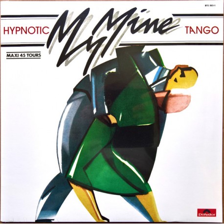 My Mine ‎– Hypnotic Tango - Maxi Vinyl 12 inches Italo Disco