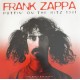 Frank Zappa ‎– Puttin' On The Ritz 1981 - LP Vinyl Album