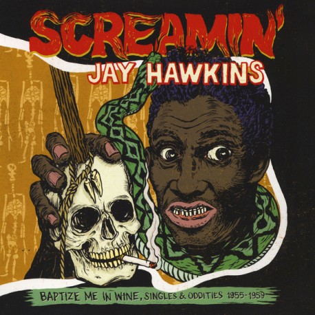 Screamin' Jay Hawkins ‎– Baptize Me In Wine, Singles & Oddities 1955-1959 - LP Vinyl Album 