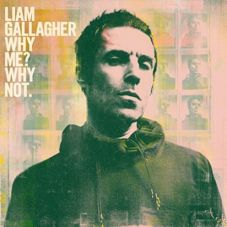 Liam Gallagher (Oasis) ‎– Why Me? Why Not. - LP Vinyl Album