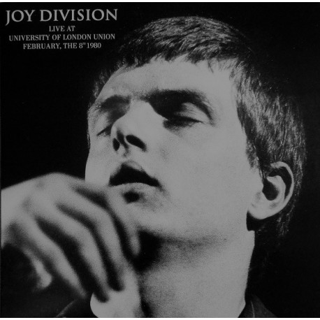  Joy Division ‎– Live At University Of London Union February, The 8th 1980 - LP Vinyl Album